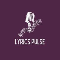 lyricspulse7