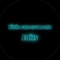 titan.camera.man.edits