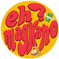 original sound - EH MAGKANO?