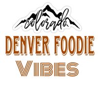 denverfoodievibes