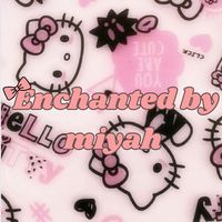 enchantedbymiyah