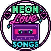 sonido original - Neon Love Songs🎶