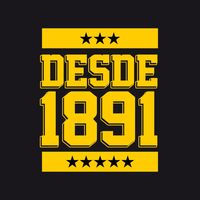 desde1891