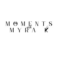 momentswithmyrak