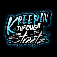 kreepinthroughthestreetz