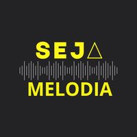 sejamelodia