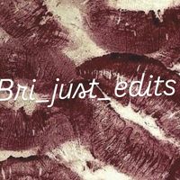 bri._.just._.edits