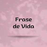 frasedevida
