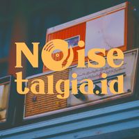 original sound - Noisetalgia.id