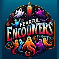 fearfulencounters