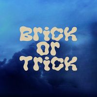 brick.or.trick