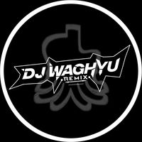 suara asli - DJ WAGHYU [ T ]