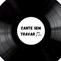 cante_sem_travarr