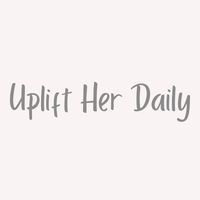 uplift_her_daily