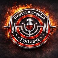 desdelaesquinapodcastpr