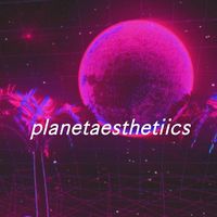 planetaesthetiics