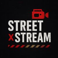 streetxstreams