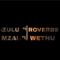 zulu.proverbsmzansiwethu