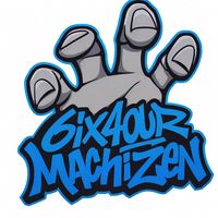 6ix4ourmachizen