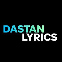 dastanlyrics