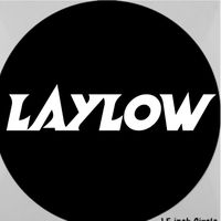 ___laylow___