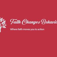 faithchangesbehavior