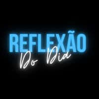 som original - Reflexão Do Dia