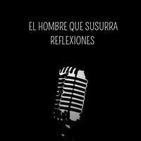 elhombreqsusurra
