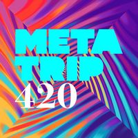metatrip420