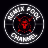 オリジナル楽曲 - Remix Pool Channel