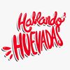 hablandohuevadas.pe