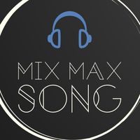 mixmaxsong