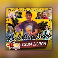 sonido original - La Salsa Brava con Luigi