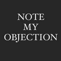 notemyobjection