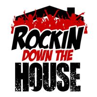 rockindownthehouse