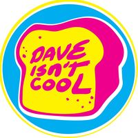 daveisntcool