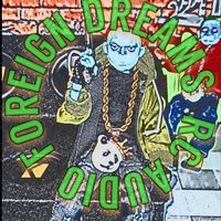foreigndreamsaudio