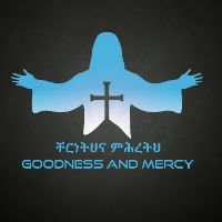 original sound - ቸርነትህና ምህረትህ-Goodness & Mercy