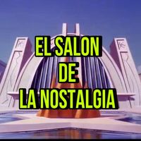 elsalondelanostalgia