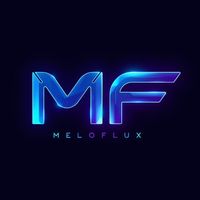 meloflux