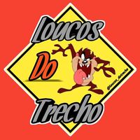 loucos_dotrecho