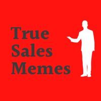 truesalesmemes