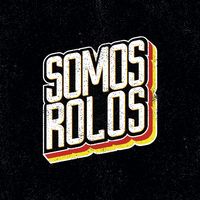 somosrolos