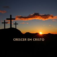 cvcresceremcristo22