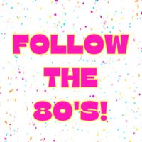 followthe80s