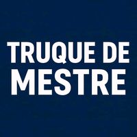 truquedemestre_