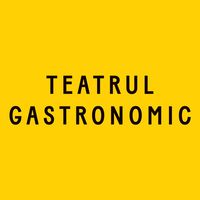 teatrul_gastronomic