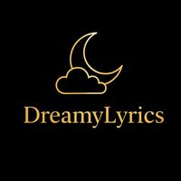 dreamy_lyricss