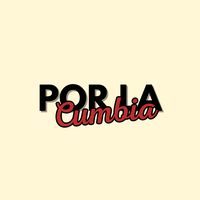 sonido original - Por la cumbia