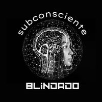subconscienteblindado